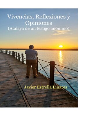 cover image of Vivencias, Reflexiones y Opiniones